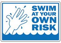 Swim At Your Own Risk Sign Thumb Image